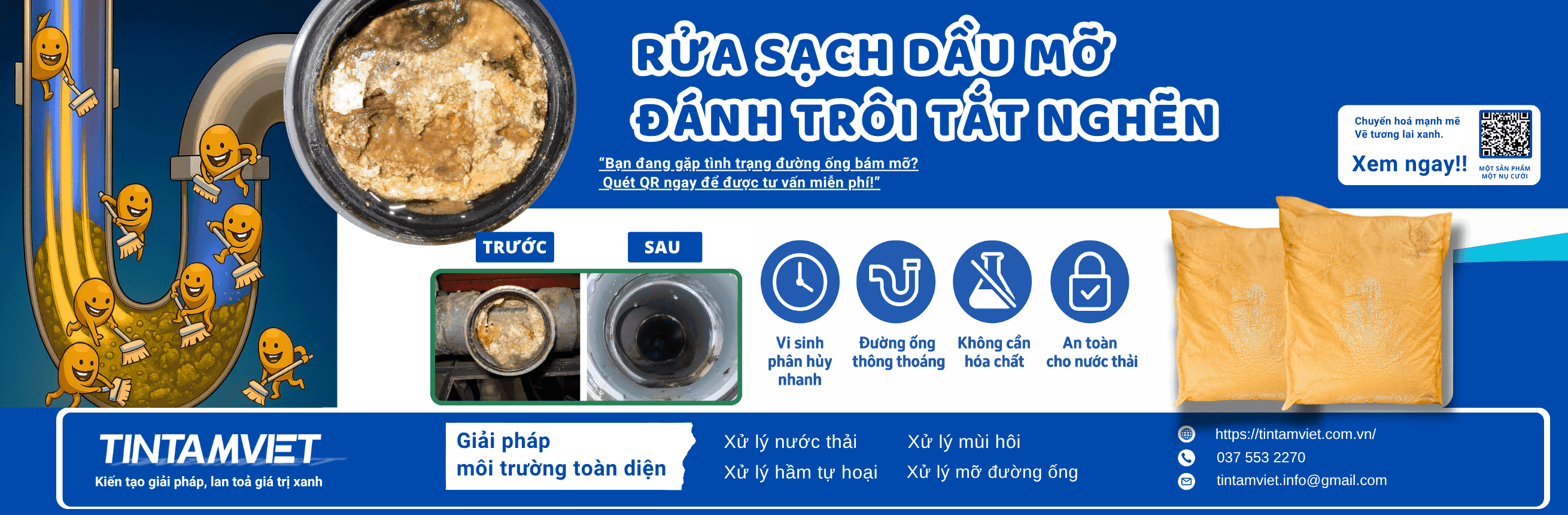 Vi sinh xử lý mỡ treo đầu vào, giữ đường ống luôn thông thoáng 